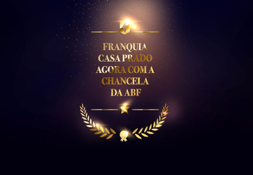 Casa Prado agora tem chancela da Associação Brasileira de Franchising